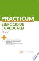 Practicum Ejercicio de la abogacía 2022