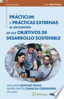 Prácticum y prácticas externas al encuentro de los Objetivos de Desarrollo Sostenible