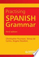 Practising Spanish Grammar