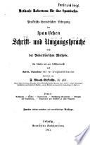 Praktisch-theoretischer Lehrgang der Spanischen Schrift- u. Umgangssprache nach d. Robertsonschen Methode