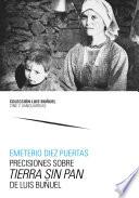 Precisiones sobre Tierra sin pan, de Luis Buñuel