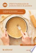 Preelaboración de productos básicos de pastelería. HOTR0109