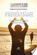 Pregúntame