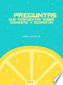 Preguntas con respuestas sobre consumo y economía