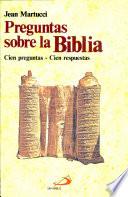 PREGUNTAS SOBRE LA BIBLIA