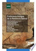 Prehistoria Antigua de la Península Ibérica