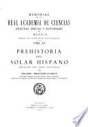 Prehistoria del solar hispano ; orígines del arte pictórico
