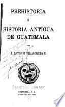 Prehistoria e historia antigua de Guatemala
