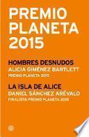 Premio Planeta 2015: ganador y finalista (pack)