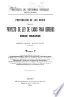 Preparación de las bases para un proyecto de ley de casas para obreros baratas