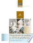 Preparación de pedidos y venta de productos