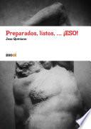 Preparados, listos, ... ¡ESO!