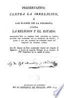 Preservativo contra la irreligión o planes de la filosofía contra la Religión y el Estado