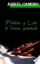 Preston y Lisa