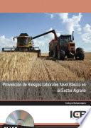 PREVENCIÓN DE RIESGOS LABORALES NIVEL BÁSICO EN EL SECTOR AGRARIO