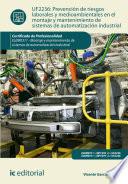 Prevención de riesgos laborales y mediambientales en el montaje y mantenimiento de sistemas de automatización industrial. ELEM0311