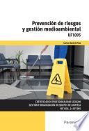 Prevención de riesgos y gestión medioambiental