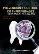 Prevención y control de enfermedades infecciosas en odontología