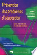 Prévention des problèmes d'adaptation chez les enfants et les adolescents