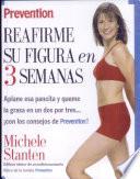 Prevention Reafirme Su Figura En 3 Semanas