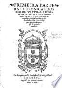 Primeira parte das Chronicas dos Reis de Portugal