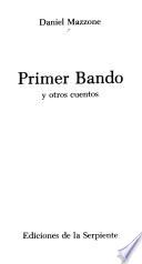 Primer bando y otros cuentos