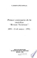 Primer centenario de la encíclica Rerum novarum