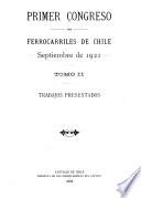 Primer Congreso de Ferrocarriles de Chile, Septiembre de 1921