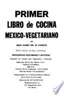 Primer libro de cocina México-vegetariano