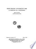 Primer seminario latinoamericano sobre la enseñanza de la odontología