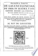 Primera parte de las excelencias de Dios, su madre, y sus santos