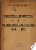 Primeras imprentas y periodismo del Táchira, 1844-1937