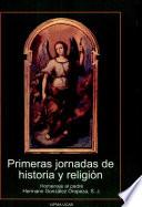 Primeras jornadas de historia y religion