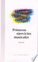 Primeros ejercicios musicales