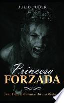 Princesa Forzada
