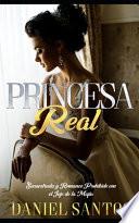 Princesa Real