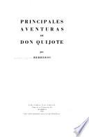 Principales aventuras de Don Quijote