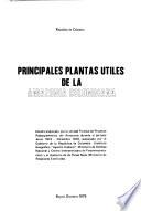Principales plantas útiles de la Amazonia colombiana