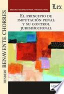 Principio de imputación penal y su control jurisdiccional