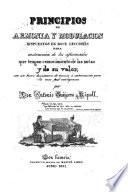 Principios de armonía y modulacion dispuestos en doce lecciones para instrucción de los aficionados que tengan conocimiento de las notas y de su valor, con un breve diccionario de musica á continuacion para la mas facil inteligencia