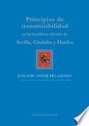 Principios de transmisibilidad en las heráldicas oficiales de Sevilla, Córdoba y Huelva