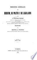 Principios generales de derecho, de política y de legislación