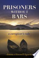 Prisoners Without Bars