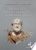 Problemas convergentes de filosofía y ciencia