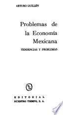 Problemas de la economía mexicana