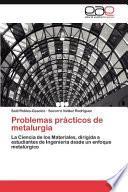 Problemas Prácticos de Metalurgi