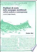 Problemi di storia delle campagne meridionali nell'età moderna e contemporanea