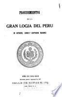 Procedimientos de la Gran Logia del Peru de antiguos, libres y aceptados masones