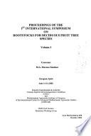 Proceedings of the 1st International Symposium on Rootstocks for Deciduous Fruit Tree Species