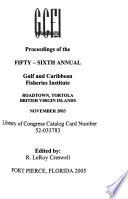 Proceedings of the ... Annual Gulf and Caribbean Fisheries Institute